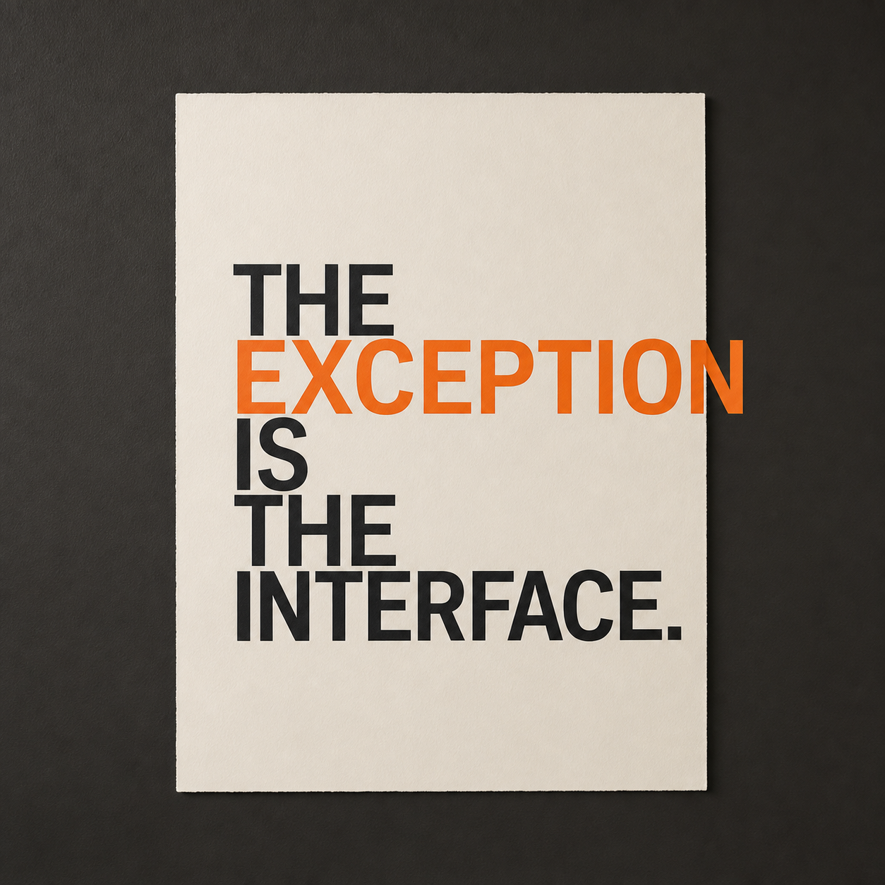 The Exception Is the Interface — System Print 002